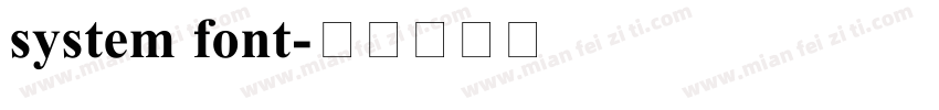 system font字体转换
